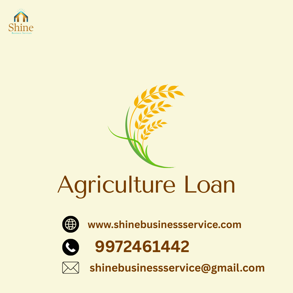 agriculture loan by shine business service